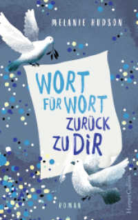 Wort für Wort zurück zu dir : Roman （1. Auflage. 2019. 368 S. 21.5 cm）