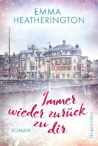 Immer wieder zurück zu dir : Roman