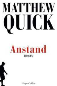 Anstand : Roman （1. Auflage. 2020. 304 S. 186.000 mm）