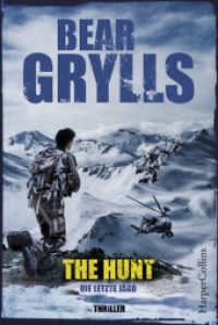 The Hunt - Die letzte Jagd : Thriller (Will Jaeger 3) （1. Auflage. 2020. 448 S. 186.000 mm）