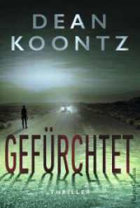Gefürchtet : Thriller (Jane Hawk 3)
