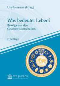 Was bedeutet Leben? : Beiträge aus den Geisteswissenschaften (Theologie im Kontext der Wirklichkeit 3) （2. Aufl. 2021. 300 S. 4 SW-Abb. 20.9 cm）