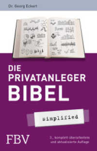 Die Privatanlegerbibel - simplified (Simplified) （3., überarb. u. aktualis. Aufl. 2017. 240 S. 210 mm）