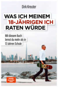 Was ich meinem 18-jährigen Ich raten würde : Mit diesem Buch lernst du mehr als in 13 Jahren Schule （2020. 224 S. 187 mm）