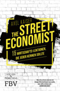 The Street Economist : 15 Wirtschafts-Lektionen, die jeder kennen sollte （2023. 176 S. 187 mm）