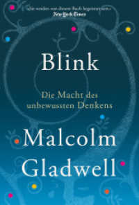 Blink : Die Macht des unbewussten Denkens （2024. 256 S. 215 mm）