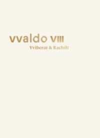 Vviberat & Rachilt (vvaldo VIII) ("vvaldo", Schriftenreihe des Stiftsarchivs St.Gallen) （1. Auflage 2026）