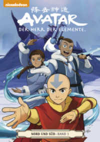 Avatar, Der Herr der Elemente - Nord und Süd Bd.1 (Avatar: Der Herr der Elemente 14) （2016. 80 S. Comics. 21 cm）