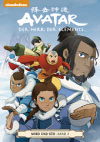 Avatar, Der Herr der Elemente - Nord und Süd Bd.2 (Avatar - Der Herr der Elemente 15) （2017. 80 S. 21 cm）