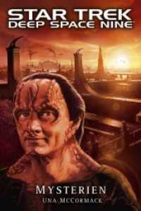 Star Trek - Deep Space Nine - Mysterien (Star Trek - Deep Space Nine) （2020. 350 S. 18 cm）