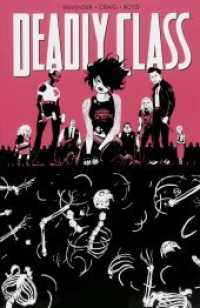 Deadly Class - Karussell (Deadly Class .5) （2020. 128 S. 240 mm）
