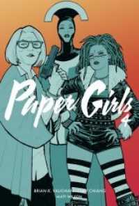 Paper Girls Bd.4 (Paper Girls 4) （2018. 128 S. 24 cm）