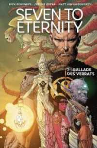 Seven to Eternity - Ballade des Verrats (Seven to Eternity 2) （2018. 128 S. 30 cm）