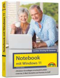 Notebook mit Windows 11 : Leichter Einstieg für Senioren. Ohne Vorkenntnisse - große Schrift und komplett in Farbe. Inklusive der aktuellen Updates （2022. 352 S. 24 cm）