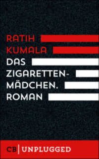 Das Zigarettenm&auml;dchen : Roman （2. Aufl.）