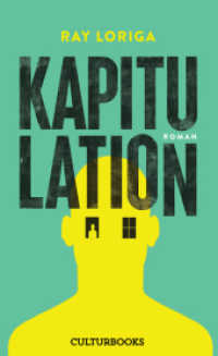 Kapitulation （2022. 200 S. 20.5 cm）