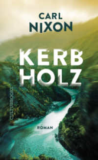 Kerbholz （2023. 304 S. 20.5 cm）
