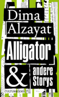 Alligator und andere Storys （2025. 256 S. 20.5 cm）