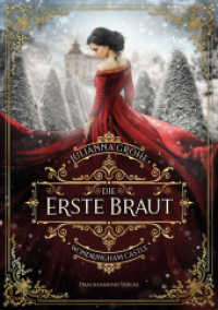 Die erste Braut : Wondringham Castle (Wondringham Castle 2) （2022. 456 S. 21 cm）