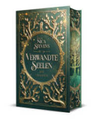 Verwandte Seelen : Die Bestseller-Trilogie von Nica Stevens als Sammelband. Eine einzigartige Liebesgeschichte im mittelalterlichen Setting mit einem Hauch Fantasy und einer großen Portion Abenteuer | Schmuckausgabe mit Fa （2023. 768 S. 16 Abb. 21 cm）