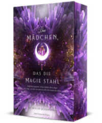 Das Mädchen, das die Magie stahl : Enemies-to-lovers in einem Dark-Academia-Setting - magisch, spannend & romantisch | mit Farbschnitt-Garantie (Westworgh-Stories 4) （2025. 444 S. 21 cm）