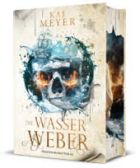 Die Wasserweber : Schmuckausgabe mit Farbschnitt-Garantie (Wellenläufer 3) （2024. 342 S. 21 cm）