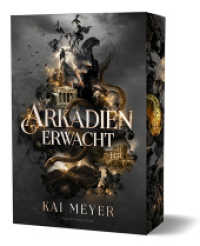 Arkadien erwacht : Softcover mit Farbschnitt-Garantie (Arkadien 1) （2024. 444 S. 21 cm）
