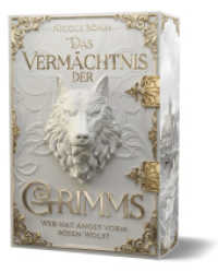 Das Vermächtnis der Grimms - Wer hat Angst vorm bösen Wolf? : mit Farbschnitt-Garantie (Das Vermächtnis der Grimms 1) （2024. 486 S. 21 cm）