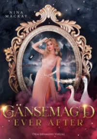 Gänsemagd ever after : Humorvolle Fantasy für Märchenfans (Hipster-Märchenreihe 5) （2024. 258 S. 21 cm）