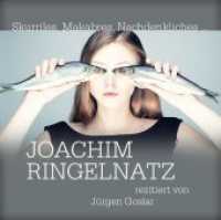 Ringelnatz Box, 3 Audio-CDs : 208 Min. （2016. 12.5 x 14.1 cm）