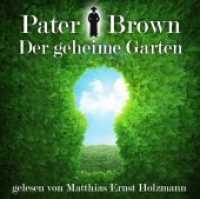Pater Brown, 2 Audio-CDs （2016. 142 x 129 mm）