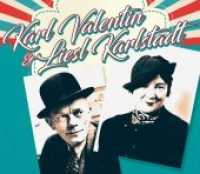 Karl Valentin & Liesl Karlstadt, 1 Audio-CD （2017. 142 x 129 mm）