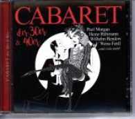 Cabaret der 30er und 40er, 2 Audio-CDs : 132 Min. （2017. 141 x 126 mm）