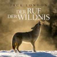 Der Ruf der Wildnis, 1 Audio-CD : Lesung. 74 Min. （2019. 12.9 x 14.2 cm）