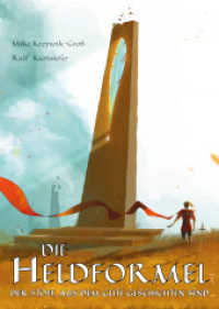 Die Heldformel, m. 1 Audio-CD : Der Stoff, aus dem gute Geschichten sind. 33 Min. (Edition Drachenfliege) （Klappenbroschur mit CD. 2016. 124 S. 19 cm）