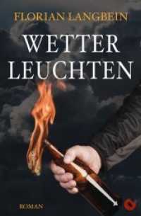 Wetterleuchten : Roman (Edition Periplaneta) （2018. 210 S. 20.6 cm）