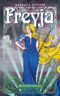 Freyja (Edition Drachenfliege) （Klappenbroschur. 2020. 258 S. 21.4 cm）