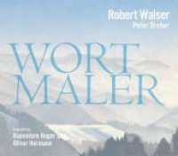 Robert Walser - Wortmaler, 1 Audio-CD : Robert Walser - Peter Dreher - Wortmaler. 160 Min.. CD Standard Audio Format. （Hörbuch mit 28 Seitigem Booklet. 2018. 28 S. 12 Portraits Robert）