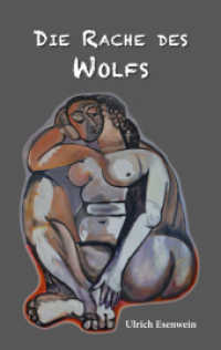 Die Rache des Wolfs （2022. 206 S. 19 cm）