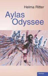 Aylas Odyssee （2016. 171 S. 19 cm）