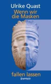 Wenn wir die Masken fallen lassen （2016. 158 S. 19 cm）
