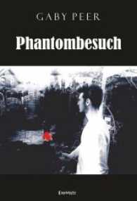 Phantombesuch （2017. 365 S.）
