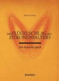 Der Flügelschlag des Zitronenfalters : Ein Barschel-Buch （2017. 511 S. 21 cm）