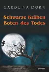 Schwarze Krähen - Boten des Todes （2017. 605 S.）
