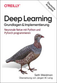 Deep Learning - Grundlagen und Implementierung : Neuronale Netze mit Python und PyTorch programmieren (Animals) （2020. XIV, 238 S. 24 cm）