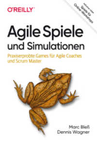 Agile Spiele und Simulationen : Praxiserprobte Games für Agile Coaches und Scrum Master. Inklusive vieler Spiele für Online-Workshops (Animals) （Erweiterung des Taschenbuchs "Agile Spiele - kurz & gut"ISBN 978-3-960）
