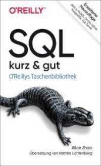 SQL - kurz & gut (kurz & gut) （3. Aufl. 2022. 328 S. 178 mm）