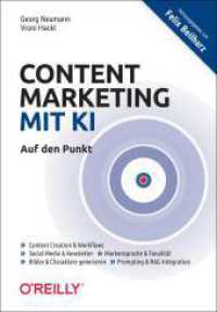 Content Marketing mit KI - Auf den Punkt (Auf den Punkt) （2025. 280 S. 224 mm）