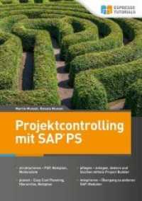 Projektcontrolling mit SAP PS （2017. 272 S. 21 cm）