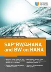 SAP BW/4HANA and BW on HANA （2018. 308 S. 21 cm）